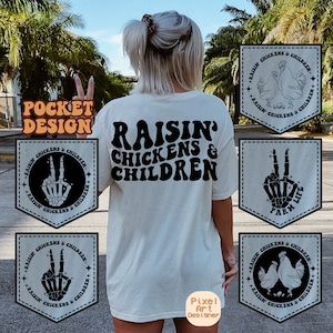 Raisin&#39; Chickens & Children Svg, Funny Mom Svg, Farm Svg, Farm Quote Svg, Funny Chicken Svg, Funny Women Svg, Adult Humor Svg, Chicken Quote