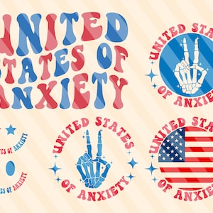 United States Of Anxiety Svg Png, America Svg, 4th of July T-Shirt SVG, 4th Of July Patriotic, Love U.S.A Svg, Wavy Stacked Svg