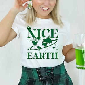 Be Nice To Earth Svg Png, Adult Humor, Positive Svg, Earth Svg, Women T-Shirt SVG, Positive Quotes Svg, Motivational Svg, Inspirational Svg