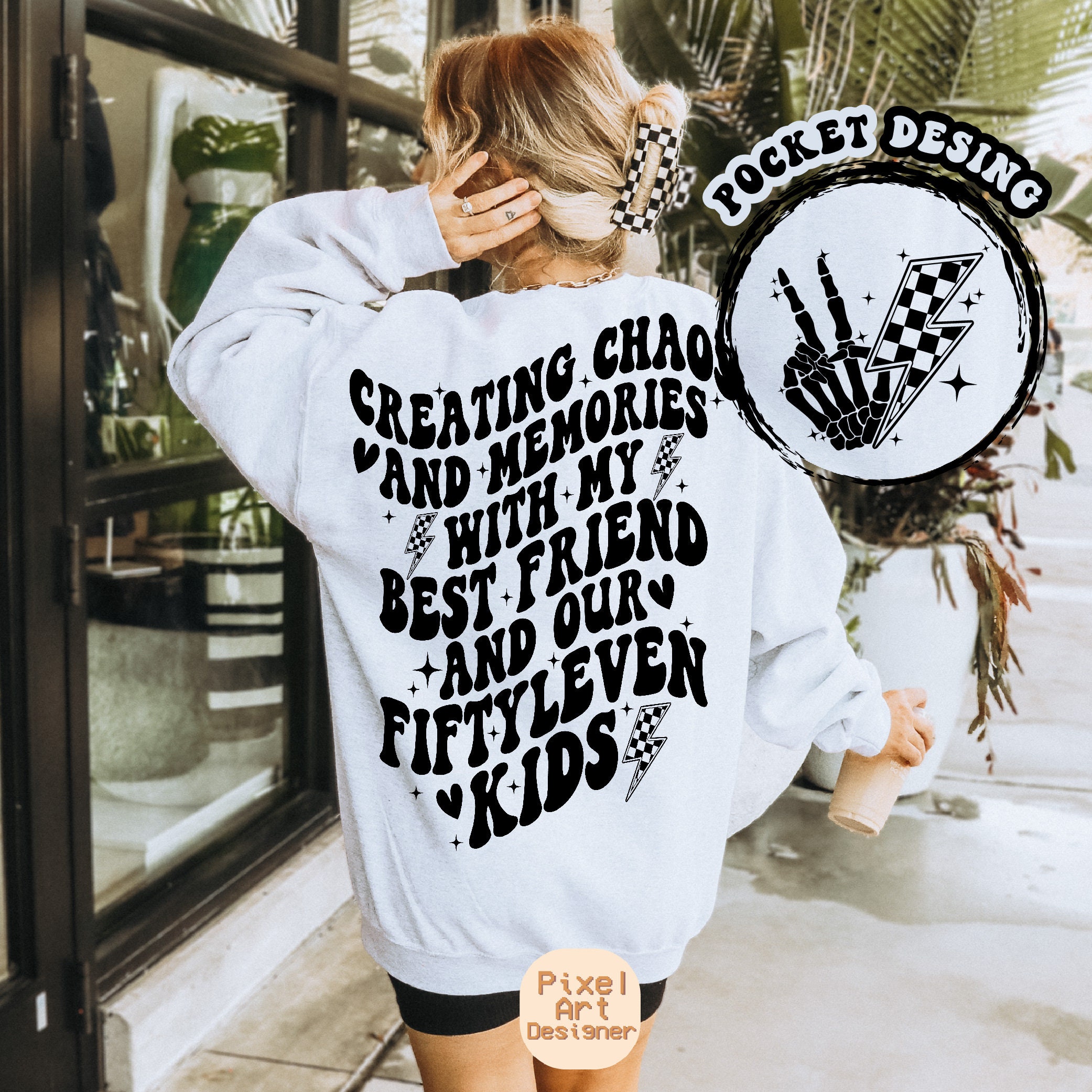 Creating Chaos and Memories With My Best Friend And Our Fiftyleven Kids Svg Png, Funny Bestie Svg, Bestie Svg, Adult Humor Svg