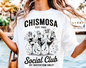 Chismosa Social Club SVG PNG, Chismosa Funny Shirt Design, Girls Night Out Sublimation Clipart for DIY, Latina Humor Svg, Funny Cocktail Svg