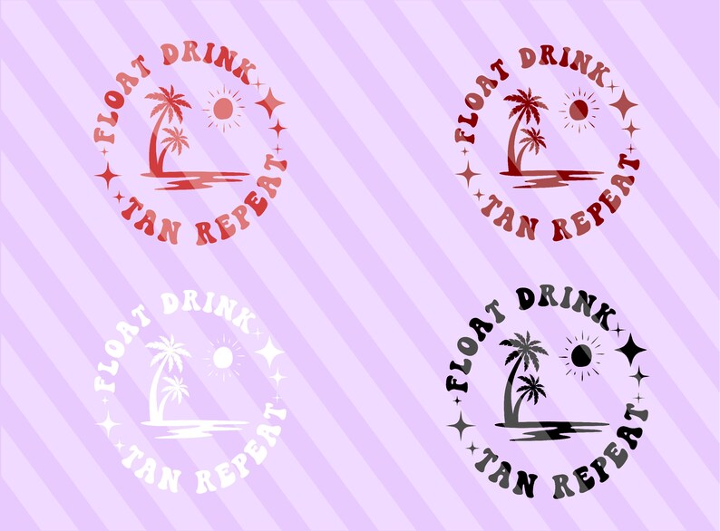 Float Drink Tan Repeat Svg Png Adult Humor Lake Svg Etsy