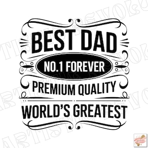 Beste vader Svg Png-bestanden, Premiumkwaliteit Svg, Vaderdag Svg Png, 's werelds beste vader Shirt Design Svg, vader sublimatie, vader gezegden Svg