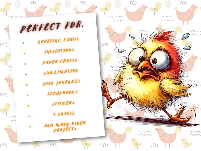 May include: A cartoon illustration of a panicked chick with wide eyes, running. The chick is yellow and red, with sweat droplets. A list on a white background reads "PERFECT FOR:" followed by various craft projects, including greeting cards and stickers. The background has a pattern of chickens.