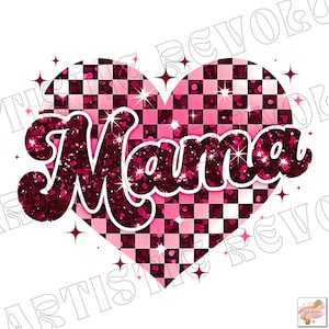 Glitter Mama Checkered Heart PNG, Valentines Day Png, Mama Png, Mama Retro Valentine Png, Valentine Shirt, Valentines Sublimation Design