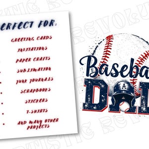May include: A digital design featuring a baseball with red stitching and the words "Baseball Dad" in blue and red letters. The design is perfect for creating greeting cards, invitations, paper crafts, sublimation projects, junk journals, scrapbooks, stickers, t-shirts, and many other projects.