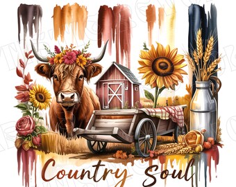 May include: Watercolor illustration featuring a brown cow with flower crown, a red barn, sunflowers, and a wooden cart. The text "Country Soul" is at the bottom. The image has a rustic, country theme.
