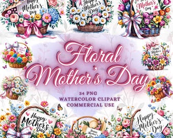 Paquete de 34 imágenes PNG del Día de la Madre Paquete de imágenes prediseñadas del Día de la Madre Cesta floral Mamá PNG Floral Mamá PNG Diseños de sublimación de madre floral
