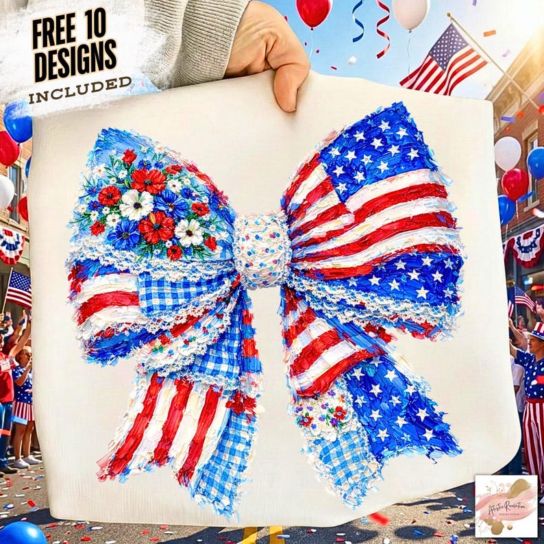May include: A large, patriotic bow with red, white, and blue colors. The bow features the American flag design, gingham, and floral accents. The words "FREE 10 DESIGNS INCLUDED" are in the upper left corner.