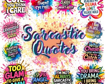 Funny Sarcastic Sublimation Png Bundle, Sassy Sarcastic Quote Sublimation Designs, Shirt Sublimation PNG, Sarcastic adult humor Png designs