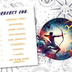 May include: An illustration of the Sagittarius zodiac sign, featuring a silhouetted archer aiming a bow and arrow against a cosmic background. A list on a white background reads "PERFECT FOR: Greeting Cards, Invitations, Paper Crafts, Sublimation, Junk Journals, Scrapbooks, Stickers, T-Shirts, and many other projects."