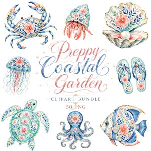 Puede incluir: Un paquete de imágenes prediseñadas digitales con ilustraciones en acuarela de un cangrejo, cangrejo ermitaño, concha con perla, medusa, chanclas, tortuga marina, pulpo y pez, decorados con patrones florales azules y rosas, con el texto Preppy Coastal Garden.