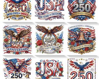 250th Anniversary Png Bundle, USA Png, 4th of July Bundle Png, Patriotic Eagle Png Bundle, America 250, Statue of Liberty Patriotic bundle