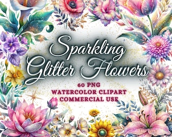 60 Watercolor Glitter Flowers Clipart Bundle, Glitter Flower Png Set, Sparkling Flowers Clipart Png, Flower Sublimation Png, Commercial Use