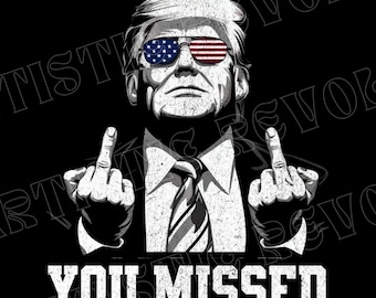 Donald Trump Png, Trump Shot Shirt Png, Trump Shirt Png, Trump Sublimation Design, President Trump Png, Trump Mug Design, MAGA Shirt Png