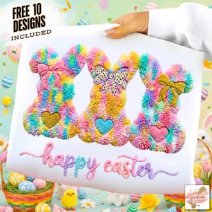 May include: A white Easter-themed design featuring three colorful bunny figures with heart-shaped accents and bows. The phrase "happy easter" is embroidered below. The image includes the text "FREE 10 DESIGNS INCLUDED".