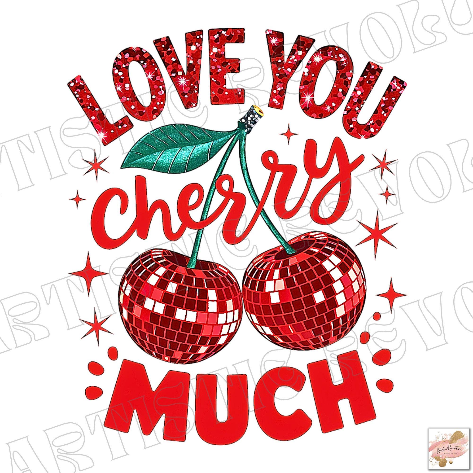 Love You Cherry Much - Etsy