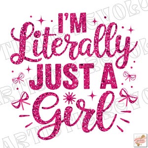 Coqueta De Moda Femenina Png Soy Literalmente Solo Una Chica PNG Diseño De Calcomanía De Lazo Niñez PNG Mala Png Popular Png Diseño De Vaso De Taza De Camiseta