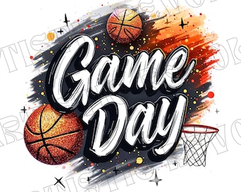 Basketball Game Day Png, Basketball Png, Basketball Mama Png, Basketball Mom Png Sublimation Watercolor Basketball Png Game Day Shirt Design