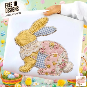 May include: A white fabric with an embroidered Easter bunny design. The bunny features yellow, pink floral, and blue gingham patchwork. The design includes lace and the text "FREE 10 DESIGNS INCLUDED".