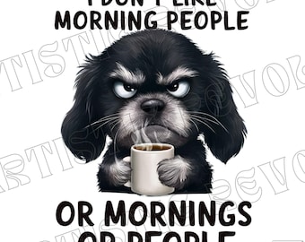 Sarcastic Coffee Dog Png, Funny Dog Png, Sarcastic Dog Png, Funny Dog Sublimation Design, Sarcastic Dog Sublimation, Funny Dog Shirt Design