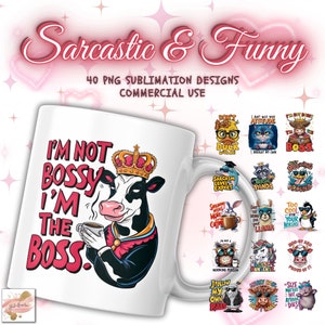 Sarcastic Coffee Mug Sublimation Bundle, Funny Quotes, Funny Cow Mug Print, Sarcastic Quotes Mug Print Funny Mug Design Sarcastic PNG Bundle