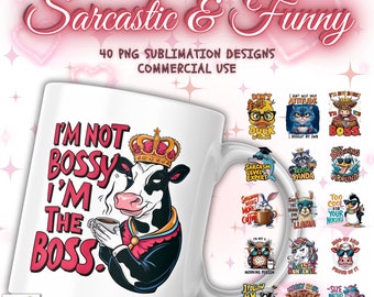 Sarcastic Coffee Mug Sublimation Bundle, Funny Quotes, Funny Cow Mug Print, Sarcastic Quotes Mug Print Funny Mug Design Sarcastic PNG Bundle