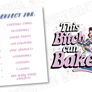 以下が含まれることがあります： 「This Bitch can Bake.」というテキストと、カップケーキを持ったレトロなスタイルの女性を描いた、印刷可能なデザインのデジタルダウンロードです。このデザインは、グリーティングカード、招待状、ペーパークラフトなど、さまざまなクラフトプロジェクトに最適です。