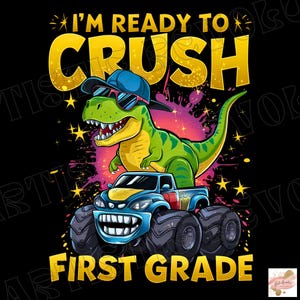 Klaar om eerste leerjaar te verpletteren png, terug naar school png, laatste schooldag, kleuterschool png, eerste leerjaar png, sublimatieontwerp, png-download