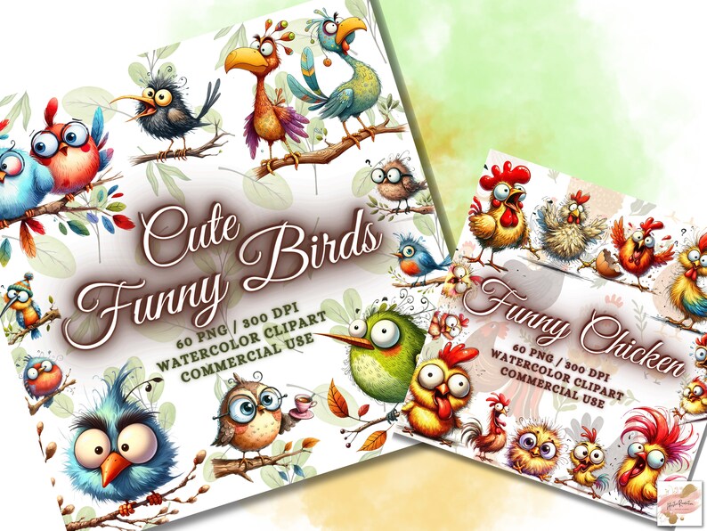 May include: Two watercolor clipart sets featuring cartoon birds and chickens. The first set is titled "Cute Birds" and the second is "Funny Chicken". Each set includes 60 PNG files at 300 DPI for commercial use.