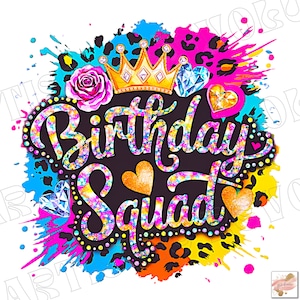 Glitter Birthday Squad Png, Design de Sublimação, Sublimação de Aniversário, Splatter Png, Leopardo Png, Design de Camiseta, Download Digital Png, DTF