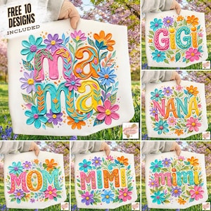K&ouml;nnte beinhalten: Wei&szlig;e Tragetaschen mit floralen Designs und Text. Eine Tasche zeigt "MAMA" in bunten Buchstaben, umgeben von Blumen. Andere Taschen zeigen "GIGI", "NANA", "MOM" und "MIMI" in floralen Mustern. Der Text "FREE 10 DESIGNS INCLUDED" ist sichtbar.