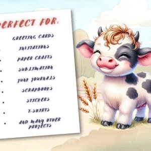 May include: A digital illustration of a cute cartoon cow with black and white spots. The cow is smiling and has a pink nose. The background is a light blue sky with white clouds. The text "PERFECT FOR:" is listed with a variety of uses for the image, including greeting cards, invitations, paper crafts, sublimation, junk journals, scrapbooks, stickers, t-shirts, and many other projects.