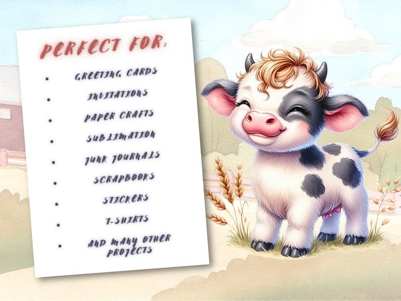 May include: A digital illustration of a cute cartoon cow with black and white spots. The cow is smiling and has a pink nose. The background is a light blue sky with white clouds. The text "PERFECT FOR:" is listed with a variety of uses for the image, including greeting cards, invitations, paper crafts, sublimation, junk journals, scrapbooks, stickers, t-shirts, and many other projects.