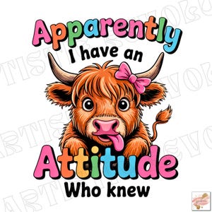 Aparentemente tengo una actitud PNG Sarcástico Sarcástico Vaca de las Tierras Altas Occidentales PNG Divertido Adulto PNG Diseño de sublimación Retro Femenino Camiseta Atrevida Png
