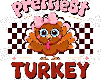 Cutest Turkey At The Table png, Thanksgiving png Prettiest Turkey png, Thanksgiving Kids Shirt design png, Thankful Sublimation design