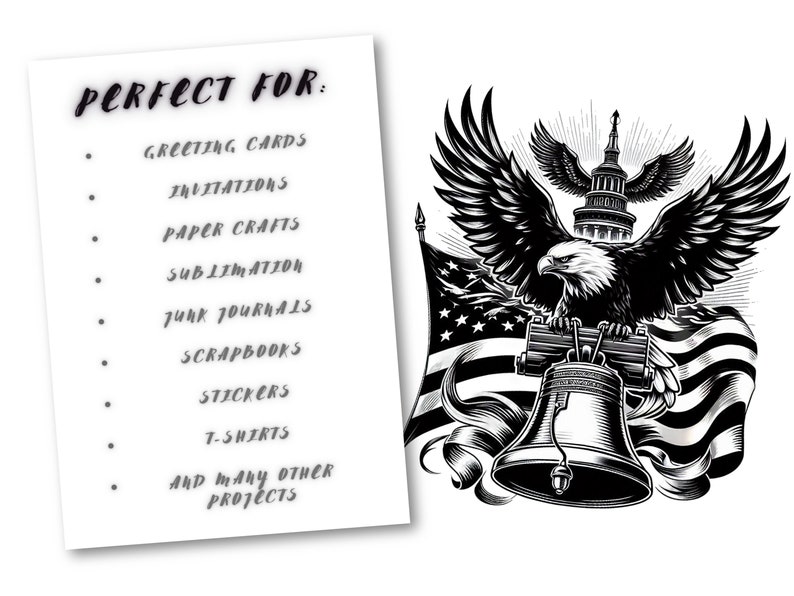 May include: Black and white illustration featuring an American bald eagle with outstretched wings, the U.S. Capitol building, and the Liberty Bell. The American flag waves in the background. Text on a white page reads "PERFECT FOR:" followed by a list of project types.
