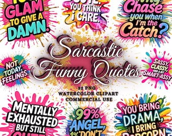 Funny Sarcastic Png Bundle, Funny Quotes Sassy Sarcastic Sublimation Designs, Shirt Sublimation PNG, Sarcastic adult humor Png designs