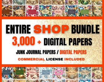 Digital Papers Entire Shop Bundle, 3000 Junk Journal Papers, Digital Papers, Backgrounds, Backdrops, Whole Shop Bundle Commercial Use