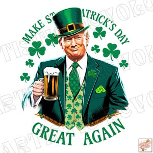 Machen Sie Amerika wieder glücklich Png, St. Patricks Day Png, lustiger Trumpf Png, Trumpf St Patricks Png, Trumpf Png, Shamrock Png, Sublimationsentwürfe
