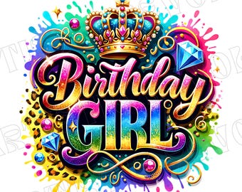 Birthday Girl Png, Sublimation Design, Birthday Sublimation, Colorful Png, Leopard Png, T-Shirt Design, Instant Digital Download Png, DTF