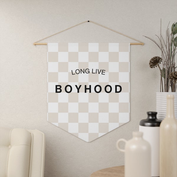 Long live boyhood Pennant