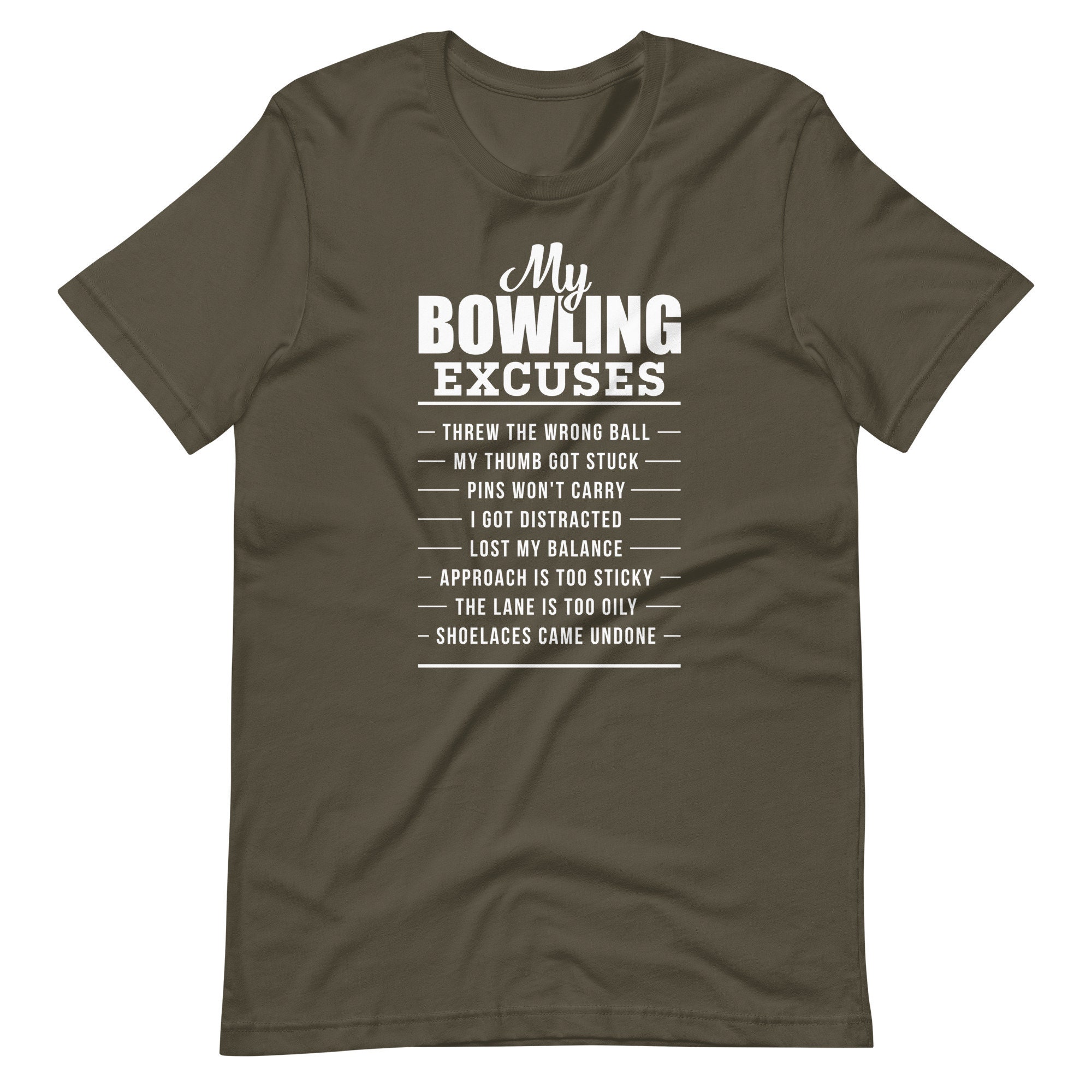 Bowling Excuses T-Shirt Bowling Excuses T-Shirt