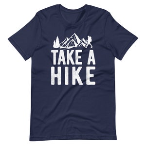 Take A Hike T-Shirt