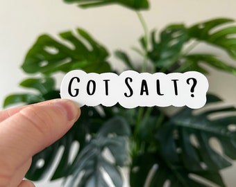 Got Salt Sticker | POTS