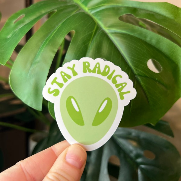 Groovy stay radical rad sticker alien dope cool freaky weird green pink rads sci-fi science aliens