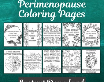 Perimenopause Positive Affirmation Coloring Sheets