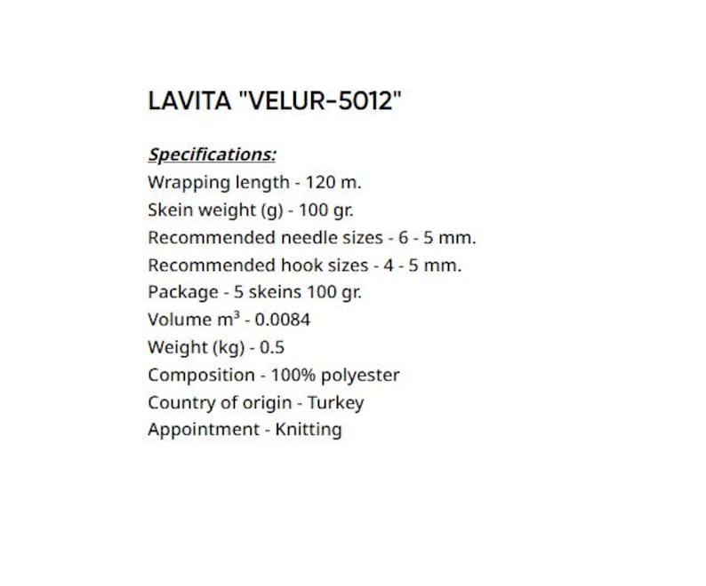 May include: Text on a white background reads "LAVITA VELUR-5012" and specifications for knitting yarn. The specifications include wrapping length of 120 meters, skein weight of 100 grams, and recommended needle sizes of 6-5 mm.