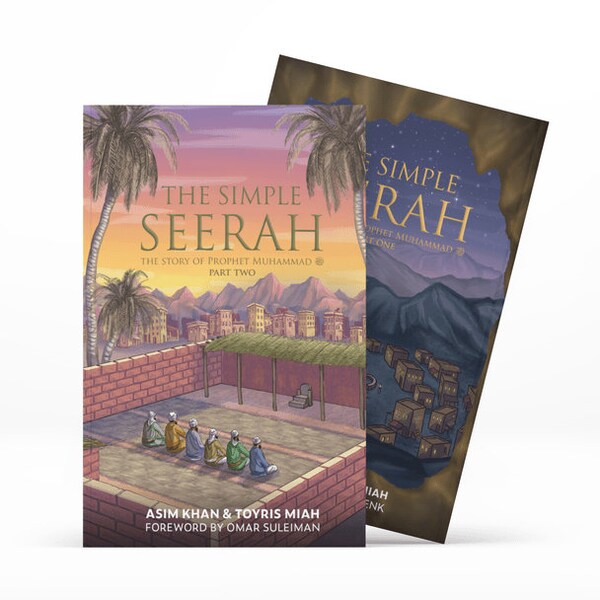 The Simple Seerah The Story of Prophet Muhammad: Part 1 and 2 BOTH (The Simple Seerah)