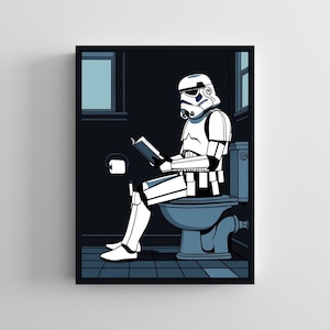 Creative SERIES #62, Funny Starwars poster, Starwars art, Starwars print, Storm trooper wall art, Starwars print, Bathroom art toilet
